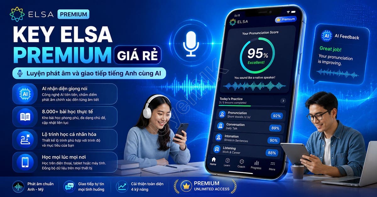 Key ELSA Premium Giá Rẻ 319K Tháng Chính Hãng 1 Key ELSA Premium Giá Rẻ