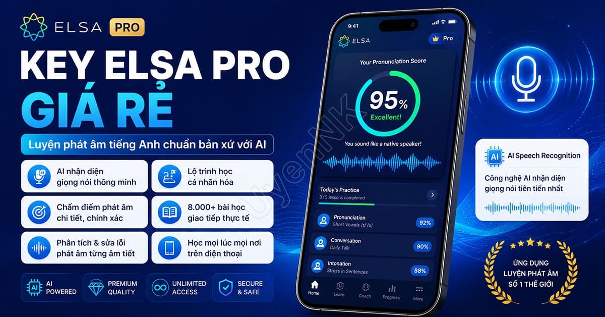 Key ELSA Pro Giá Rẻ 109K Tháng Chính Hãng 1 Key ELSA Pro Giá Rẻ