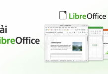 Tải LibreOffice – Phần Mềm Văn Phòng Thay Thế Office Tải LibreOffice - Phần Mềm Văn Phòng Thay Thế Office