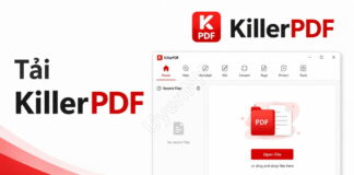 Tải KillerPDF – Phần Mềm Đọc Và Sửa PDF Thay Thế Foxit Tải KillerPDF – Phần Mềm Đọc Và Sửa PDF