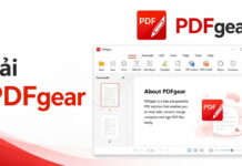 Tải PDFgear – Phần Mềm Đọc Và Sửa PDF Thay Thế Acrobat Tải PDFgear – Phần Mềm Đọc Và Sửa PDF