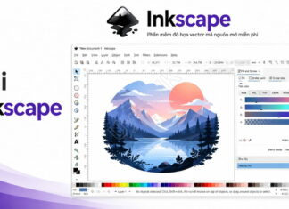 Tải Inkscape – Phần Mềm Đồ Họa Vector Thay Thế CorelDRAW Tải Inkscape - Phần Mềm Đồ Họa Vector